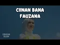 Lagu Sabana ciinan ondeh deh sabana katuju | CIINAN BANA FAUZANA LIRIK