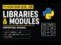 Python From Zero 08 Libraries Modules
