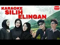 Download Lagu KARAOKE | MINUSONE - SILIH ELINGAN [ OFFICIAL BM ]