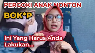 Download Pergoki Anak Nonton Video Porno! Begini Seharusnya Reaksi Orangtua MP3