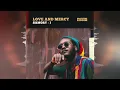 Samory I - Love And Mercy [Overstand Entertainment / Easy Star Records] Reggae 2022