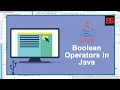 Java Tutorial For Beginners - Boolean Logical Operators in Java