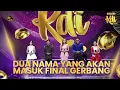 Lagu Siapakah Dua Nama Yang Akan Masuk Ke Dalam Final Gerbang  | GERBANG KDI 2025