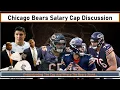 Chicago Bears Salary Cap Construction Where The Bears REALLY Stand