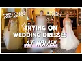 Trying on Wedding Dresses AT HOME Buying my Dress Online