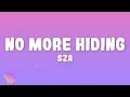 Download Lagu SZA - No More Hiding