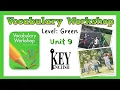 Unit 9 - Vocabulary Workshop Level Green