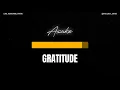 ASAKE – Gratitude (Karaoke Version) 🎤