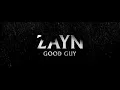 ZAYN - Good Guy (Audio)
