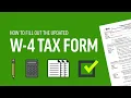 How to fill out the updated W-4 tax form