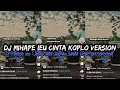 Download Lagu DJ MIHAPE IEU CINTA [KOPLO] RAKA PUTRA SUNDA PRIDE PRO PRESENT