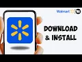 How to Download Walmart App 2025 iOS Android