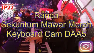 Download Randa “Sekuntum Mawar Merah” (Keyboard Cam DAA5) MP3