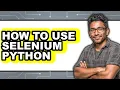 How to Use Selenium Python - Easy Guide