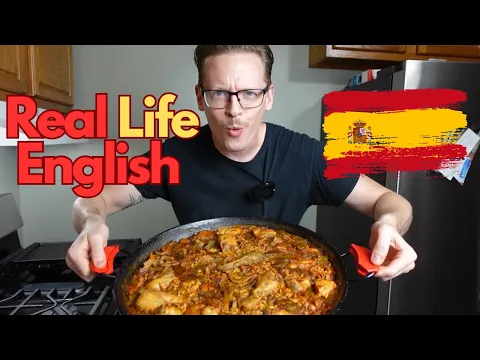 A1: lição de listening — Learn Real Life Inglês: Cooking Authentic Spanish Paella Valenciana 🇪🇸 | Pensando Inglés