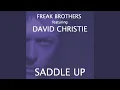 Lagu Saddle Up (Original Version)