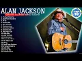 Download Lagu The Best Songs of Alan Jackson 🎶 Grand Voices, Immortal Songs \u0026 Unforgettable Musicians