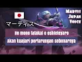 Download Lagu Martis Japanese Voice and Quotes Mobile Legends dan Artinya