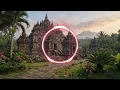 1 Echoes of Ancient Java Relaxing Gamelan Meditation Music