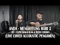 MENGHITUNG HARI 2 | COVER BY FAZRI MAKALALAG \u0026 RIZKY (LIVE ACOUSTIC)