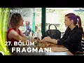Download Lagu Can Borcu 27. Bölüm 1. Fragmanı