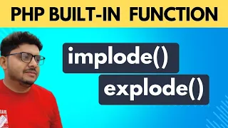 Exploring PHP s Implode and Explode Methods in hindi Sadiq Sir