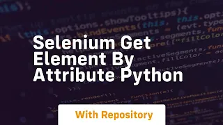 selenium get element by attribute python