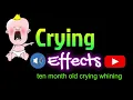 10 month old crying whining 1- baby crying sound effects #babycryingsound #babycrying #soundeffects