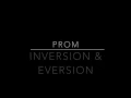 PROM Inversion Eversion