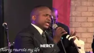 mercy rewrote my life
