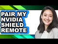 How to Pair My Nvidia Shield Remote - Step by Step