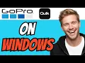 How To DOWNLOAD GoPro Quik On Windows QUICK EASY 2026