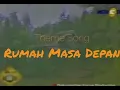 Download Lagu Rumah Masa Depan