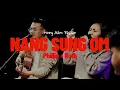Download Lagu Nang Sung Om | Phillip + Ruth ( Official Music Video )