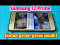 Lagu Samsung J2 Prime sentuh gerak sendiri