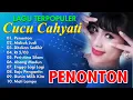 Download Lagu Cucu Cahyati   Lagu Terpupler   Cucu Cahyati Penonton Full Album