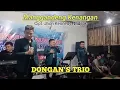 Download Lagu DONGAN'S TRIO - MANGGANDENG KENANGAN Cipt. Jhon Kennedy Nadeak || LAGU BATAK TERPOPULER