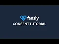 Fansly U Consent Tutorial