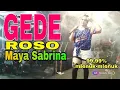 GEDE ROSO | MAYA SABRINA TRIAS MUSIC | BANGKOL 2019