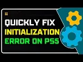 How to Fix Initialization Error on PS5 PS5 Stuck on Initialization Here s How to Fix It Fast