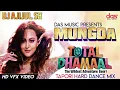 Lagu Mungda | Tapori Hard Dance Mix | Dj Ajijul SK [D02T46]