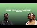 Asake x Tiakola – Badman Gangsta (Paroles / Lyrics Vidéo 4K)