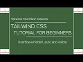 Tailwind CSS Tutorial for Beginners Overflow-x Classes