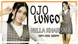Lirik Lagu Ojo Lungo - Nella Kharisma Lirik Lagu Ojo Lungo - Nella Kharisma