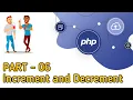 PHP full cpurse Part - 06 increment and decrement operators developer rezwan
