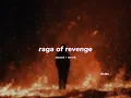 raga of revenge ( s l o w e d + r e v e r b ) | lilvibe