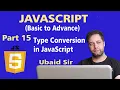 JavaScript Tutorial in Urdu for Beginners Part 15 - Type Conversion in JavaScript