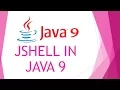 JShell REPL in Java 9