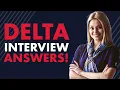 DELTA FLIGHT ATTENDANT INTERVIEW QUESTIONS AND ANSWERS How to Pass A Delta Job Interview