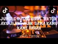 DJ JUNGLE DUTHC AKU JIJIK JIJIK JIJIK SAMA KAMU X REBORN VIRAL TIKTOK 2021 KANE PARAH !!!!!🔥🔥🔥🔥